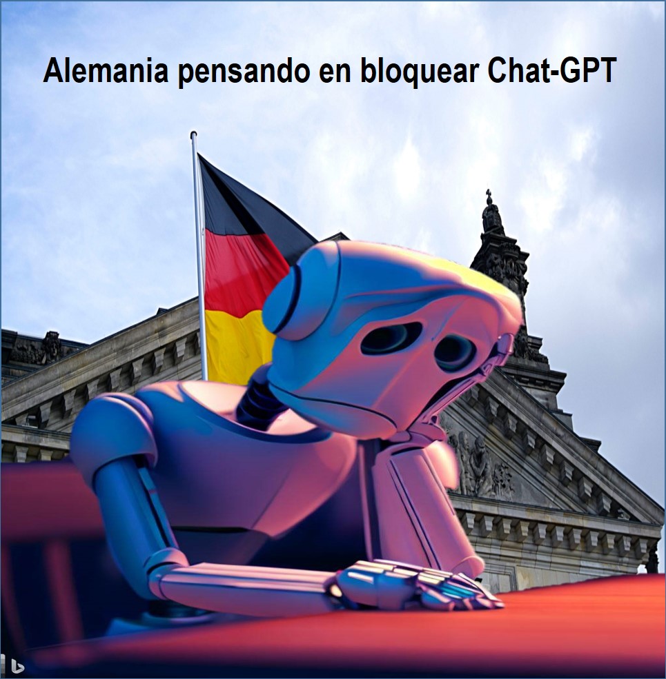 En este momento estás viendo Alemania pensando en bloquear Chat-GPT