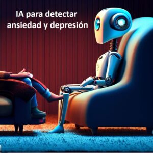 Lee más sobre el artículo La IA podrían ayudar a detectar ansiedad y depresión